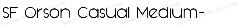 SF Orson Casual Medium字体转换
